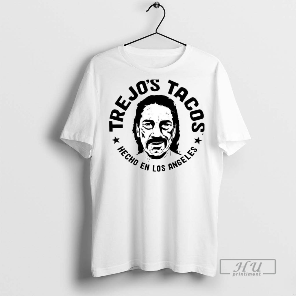 New Trejos Tacos Hecho En Los Angeles Tee Shirts Sweatshirt Hoodies