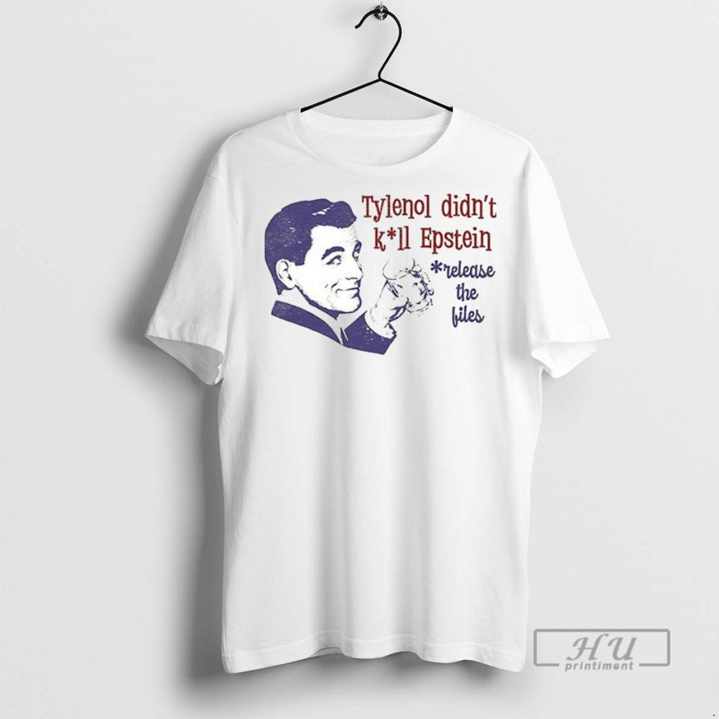 New Tylenol Didnt Kill Epstein Release The Bites Ceramic Ceramic And Classic Dad Cap Tee