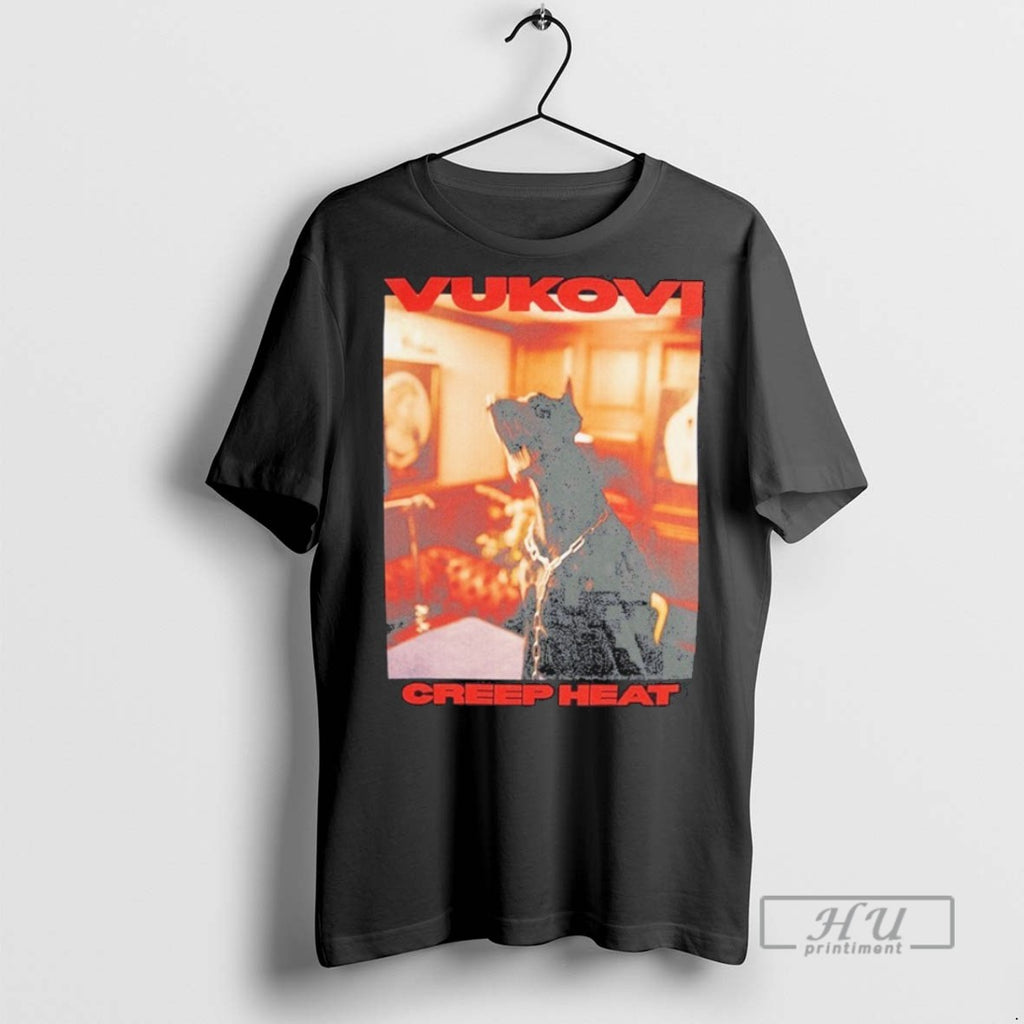 New Vukovi Creep Heat Tee Shirts Sweatshirt Hoodies