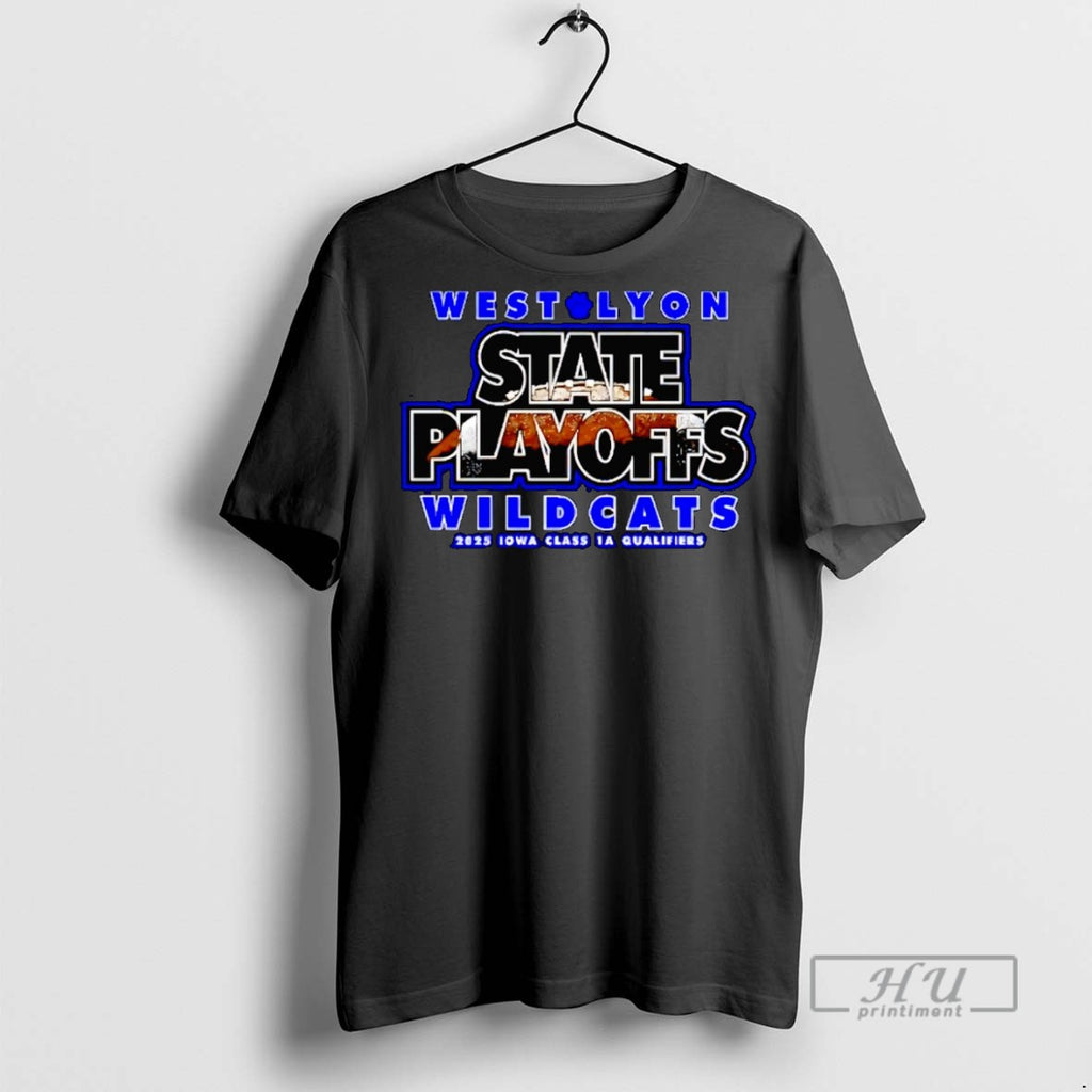 New West Lyon State Playoffs Wildcats 2025 Iowa Class 1a Qualifiers Tee Shirts Sweatshirt Hoodies