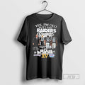 New Yes Im Old But I Saw Oakland Raiders Legends Greatness Signatures Tee Shirts