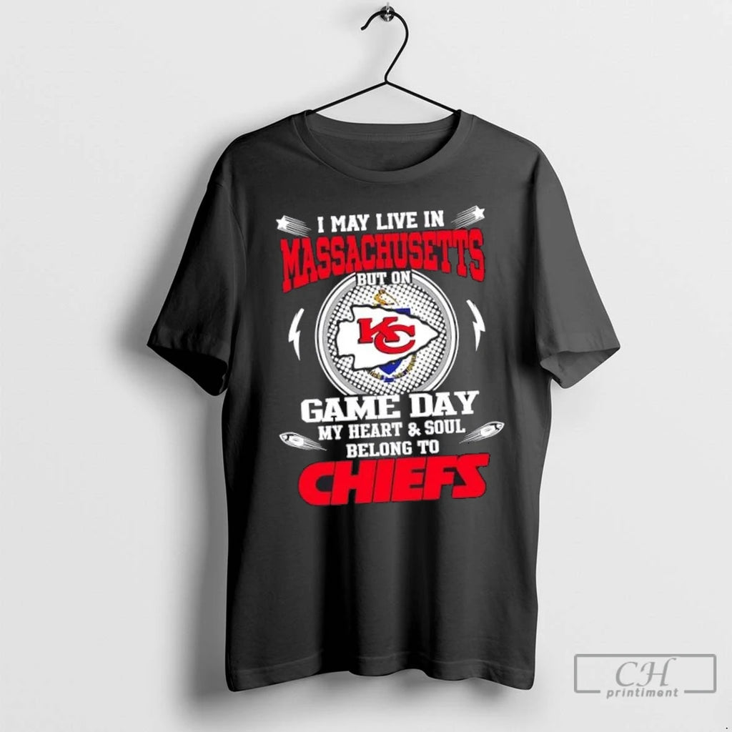Nice I May Live In Massachusetts But On Game Day My Heart And Soul Belongs
