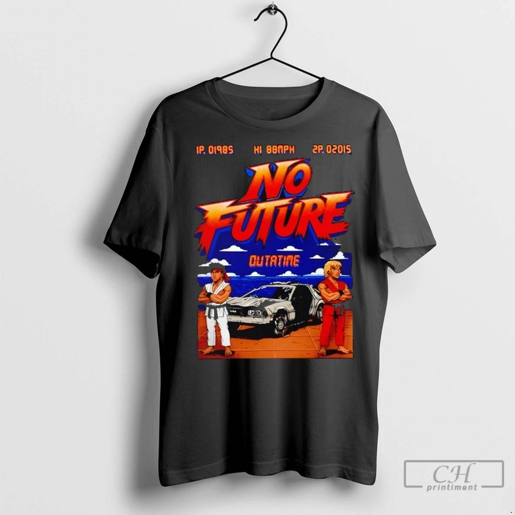 No Future Outatime Back To The Future T Shirts