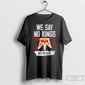 No Kings In America 18 October 2025 Anti Trump T Shirts