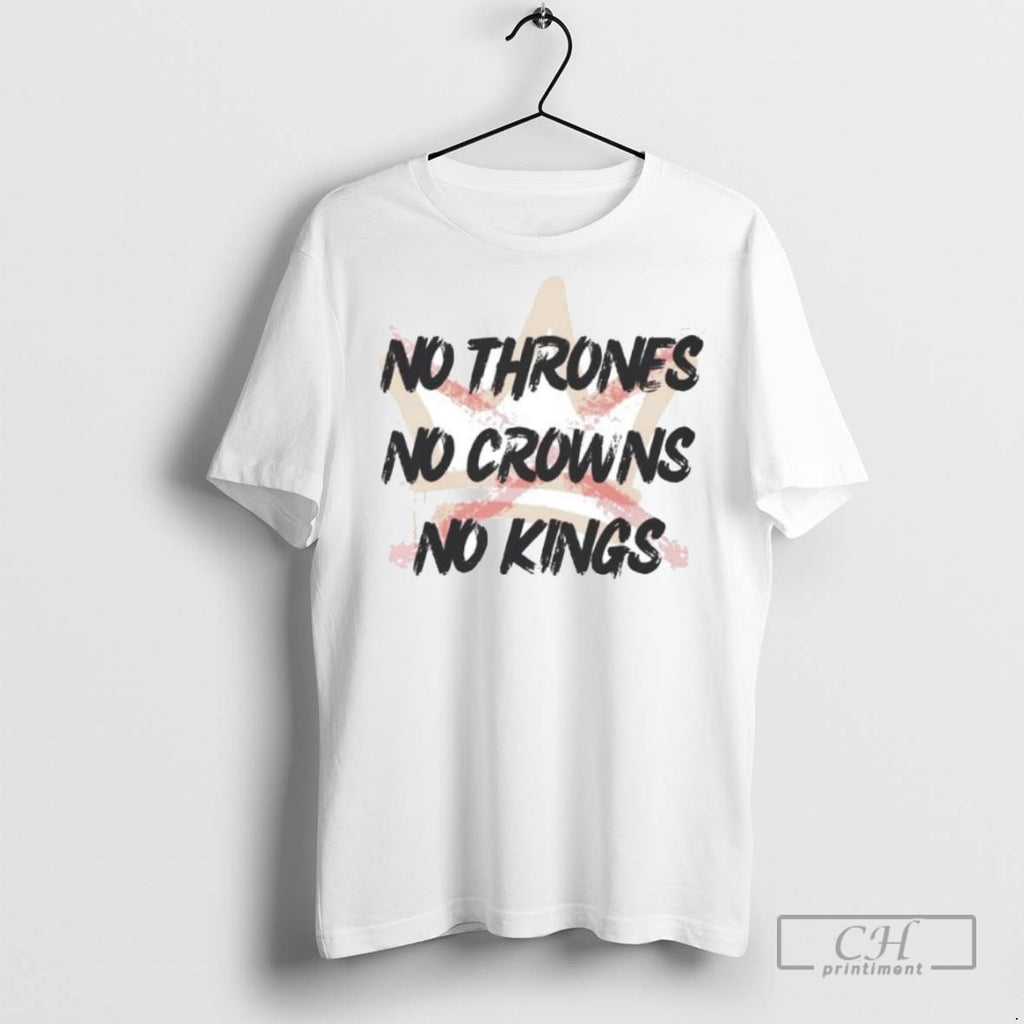 No Thrones No Crowns No Kings Ornaments T Shirts