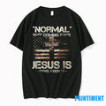 Normal Isnt Coming Back Jesus Is Revelation 14 Tshirts Sweater