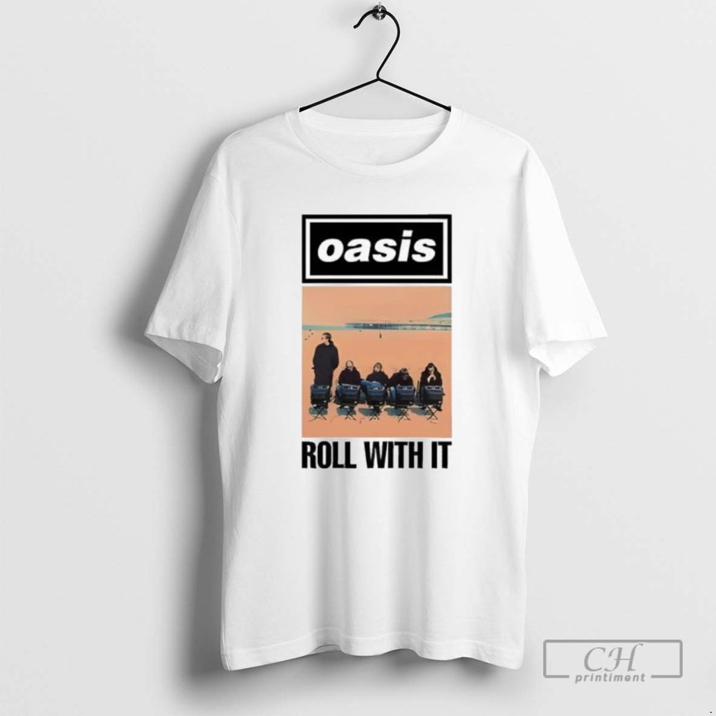 Oasisinet Roll With It Single T Shirts