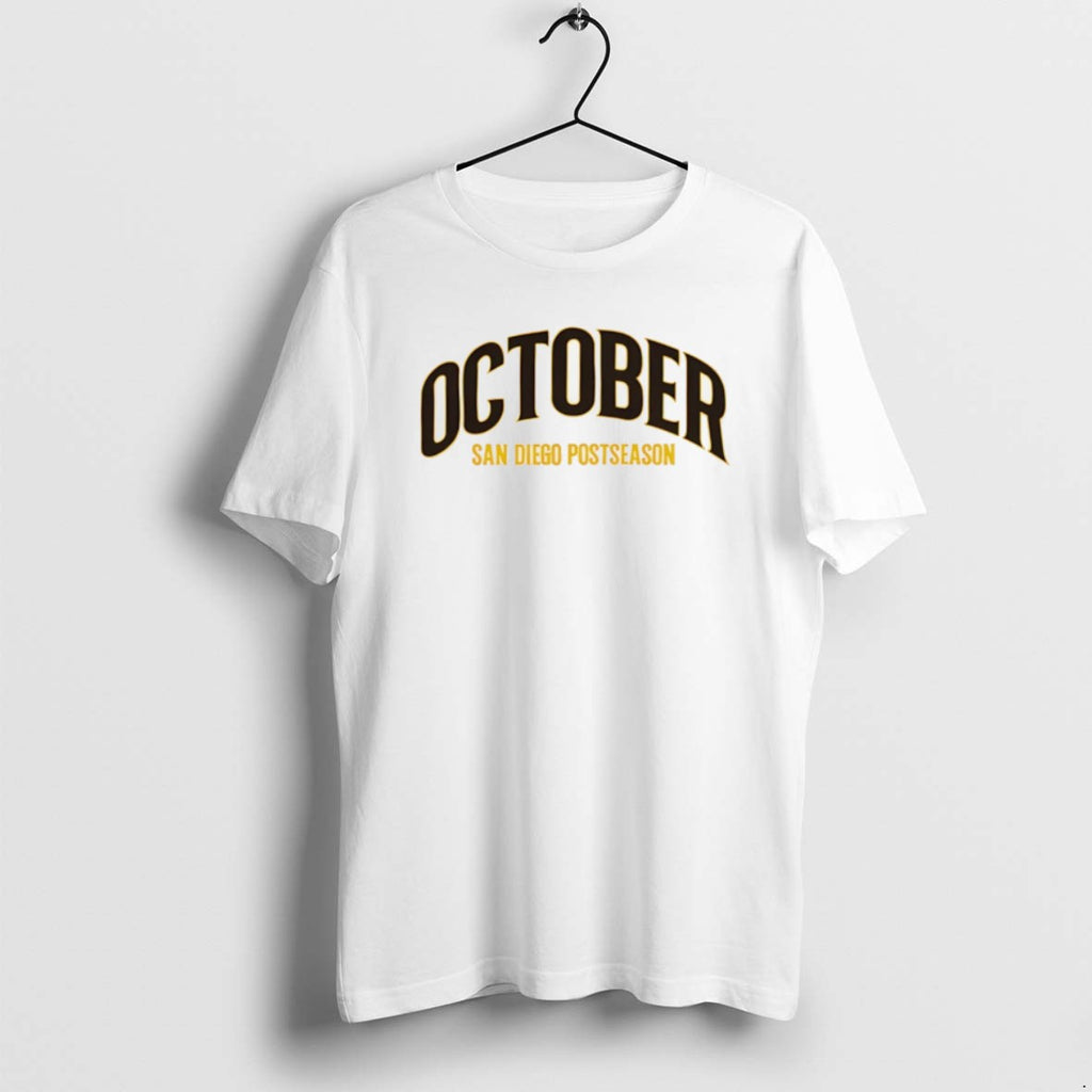 October San Diego Padres Postseason 2025 Text T Shirts