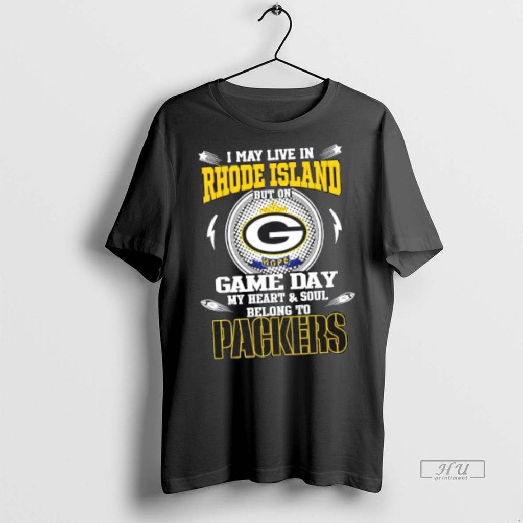 Official Trending I May Live In Rhode Island But On Game Day My Heart And