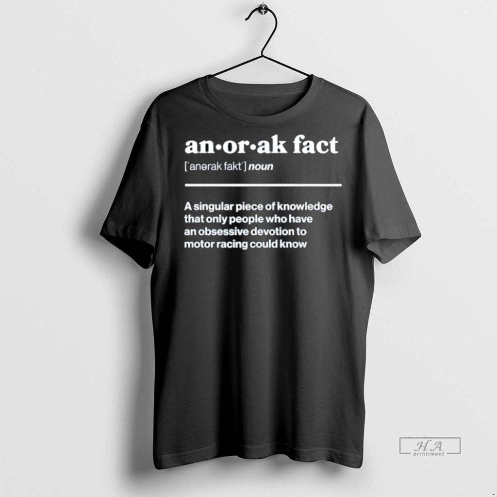 Official Trendy Anorak Facts Noun A Singular Piece Of Knowledge That Only People Who Have