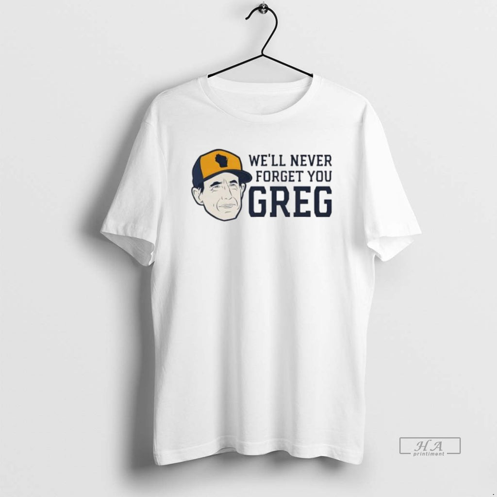 Official Trendy Chicago Cubs Craig Counsell Well Never Forget You Greg