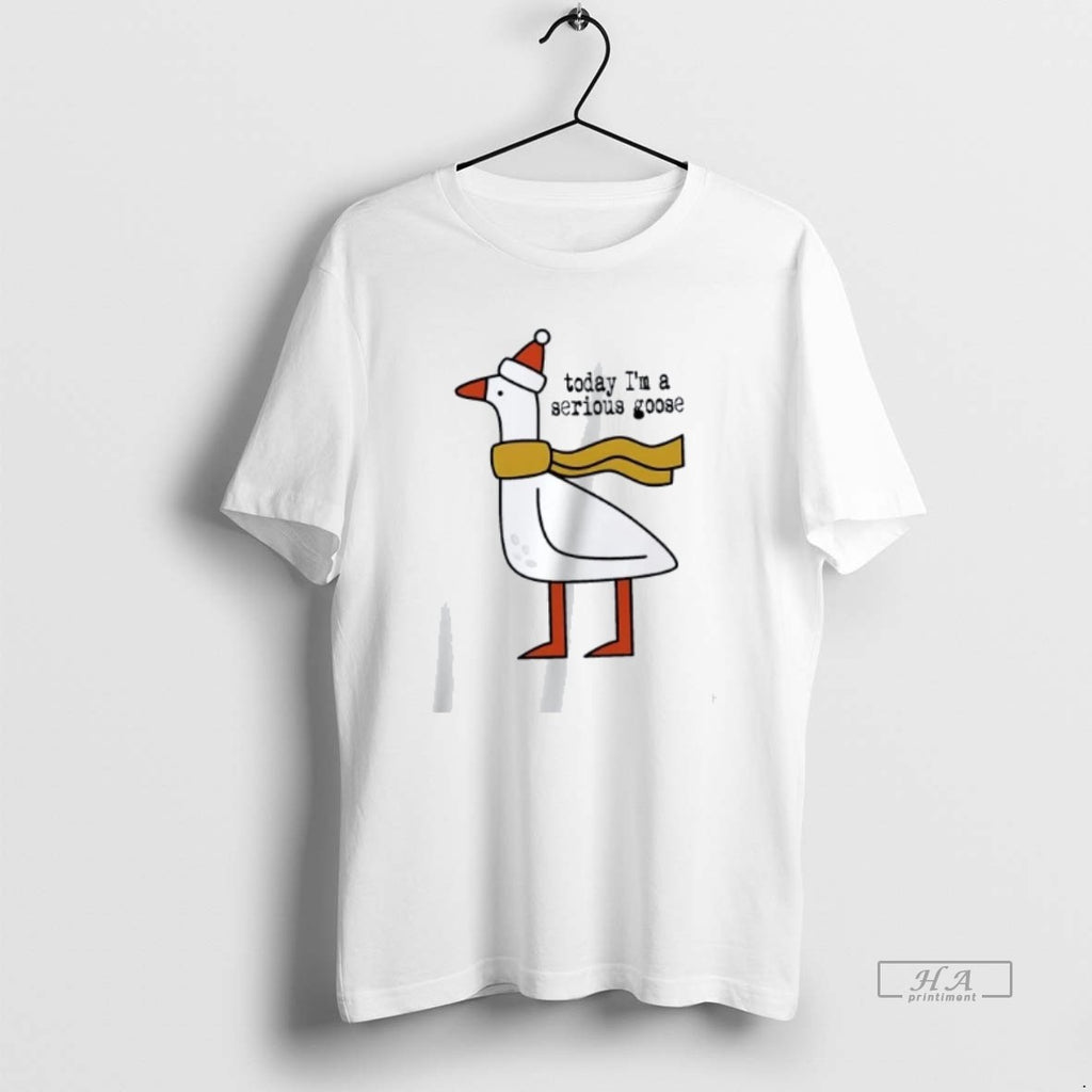 Official Trendy Christmas Today Im A Serious Goose