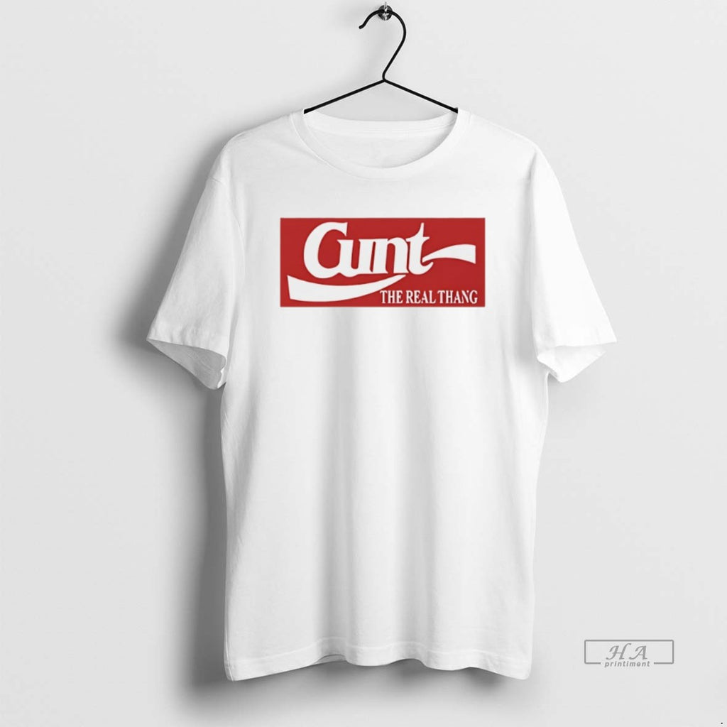 Official Trendy Cunt The Real Thang