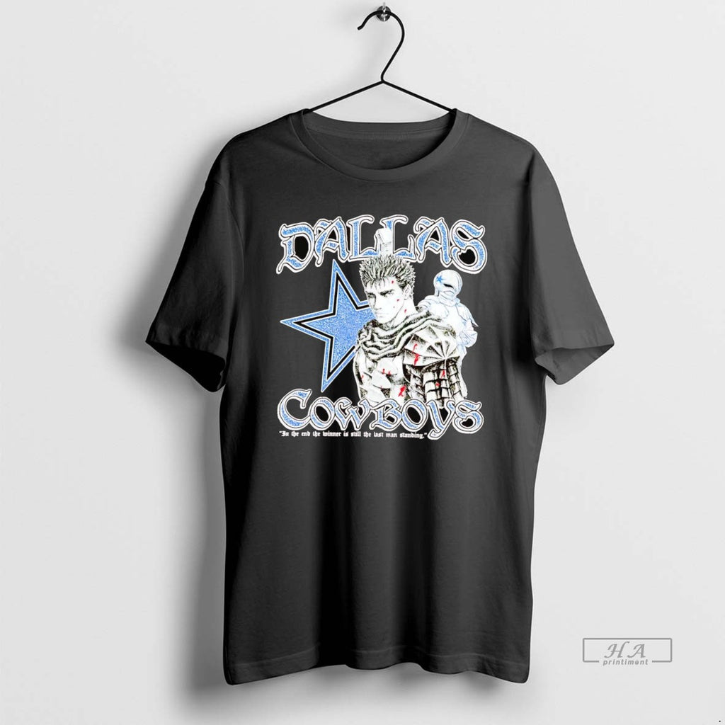 Official Trendy Dallas Cowboys In The End The Winner Is Still The Last Man Standing