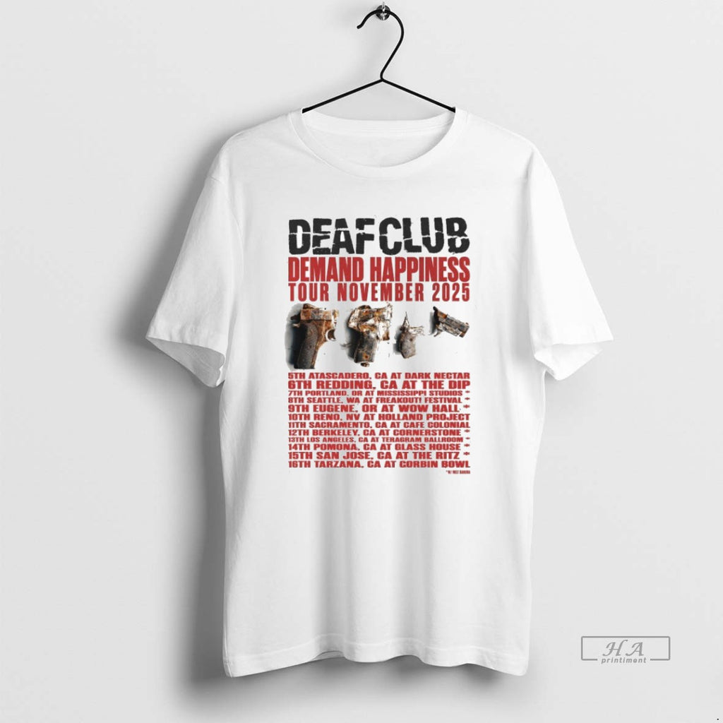 Official Trendy Deaf Club Demand Happiness Tour Nov 2025