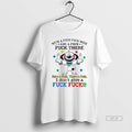 Official Trendy Dog With A Fuck Fuck Here And A Fuck Fuck There I Dont
