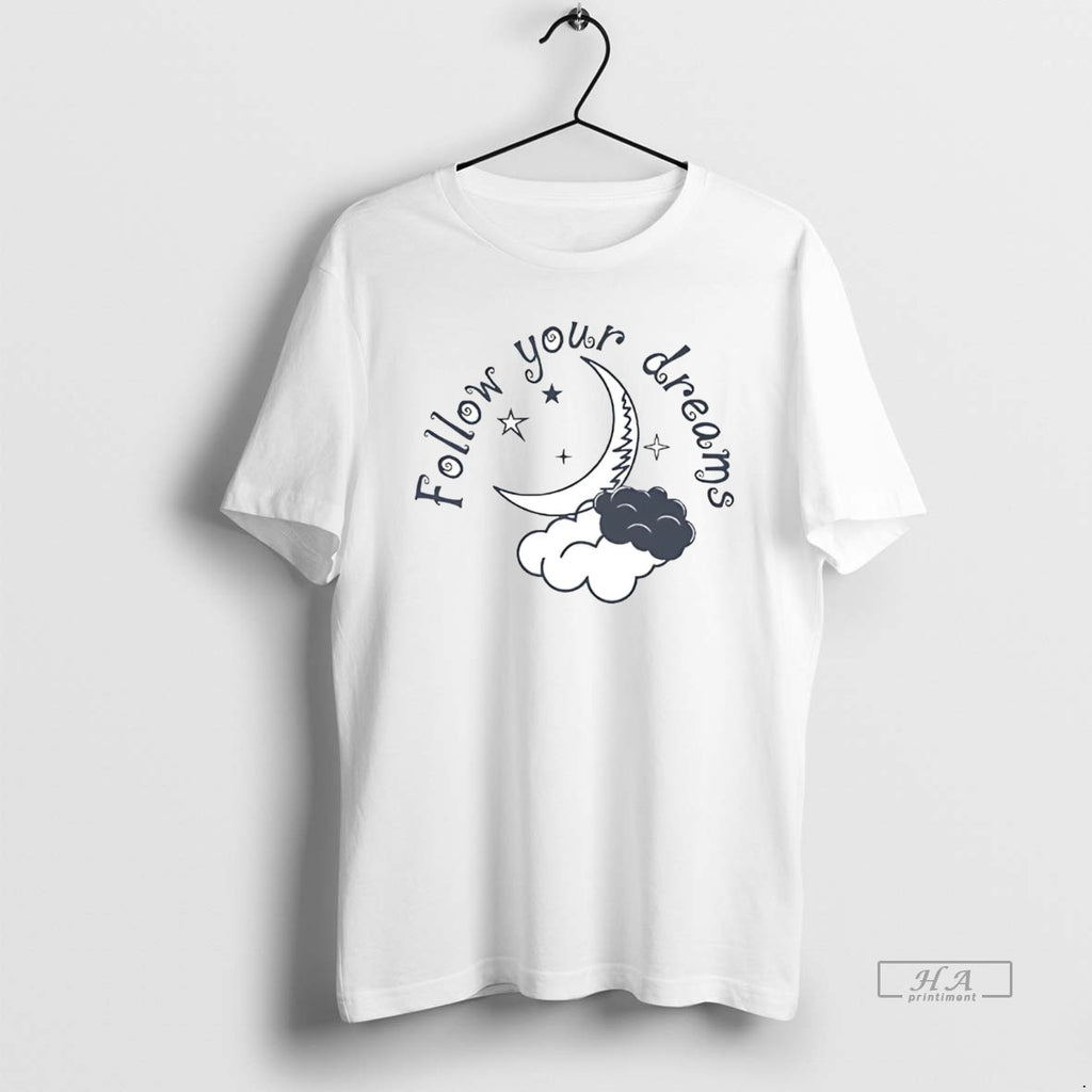 Official Trendy Follow Your Dreams