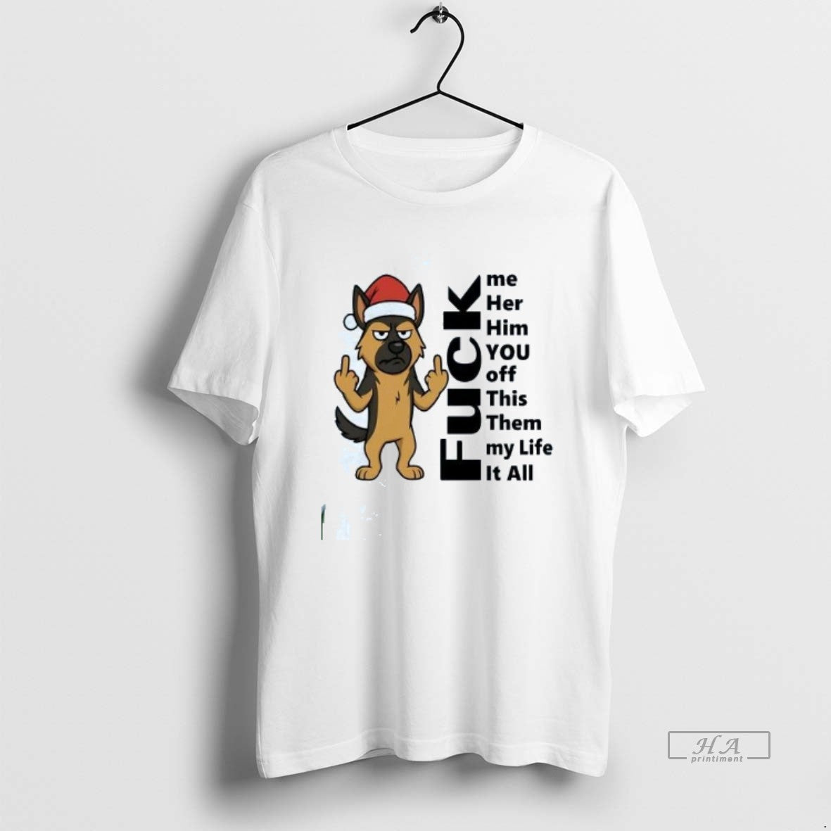 Official Trendy German Shepherd Middle Finger Fuck Me Her Him You Off This Them My