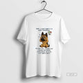 Official Trendy German Shepherd Sorry I Cant Make It To Work Tomorrow My Tanks Empty