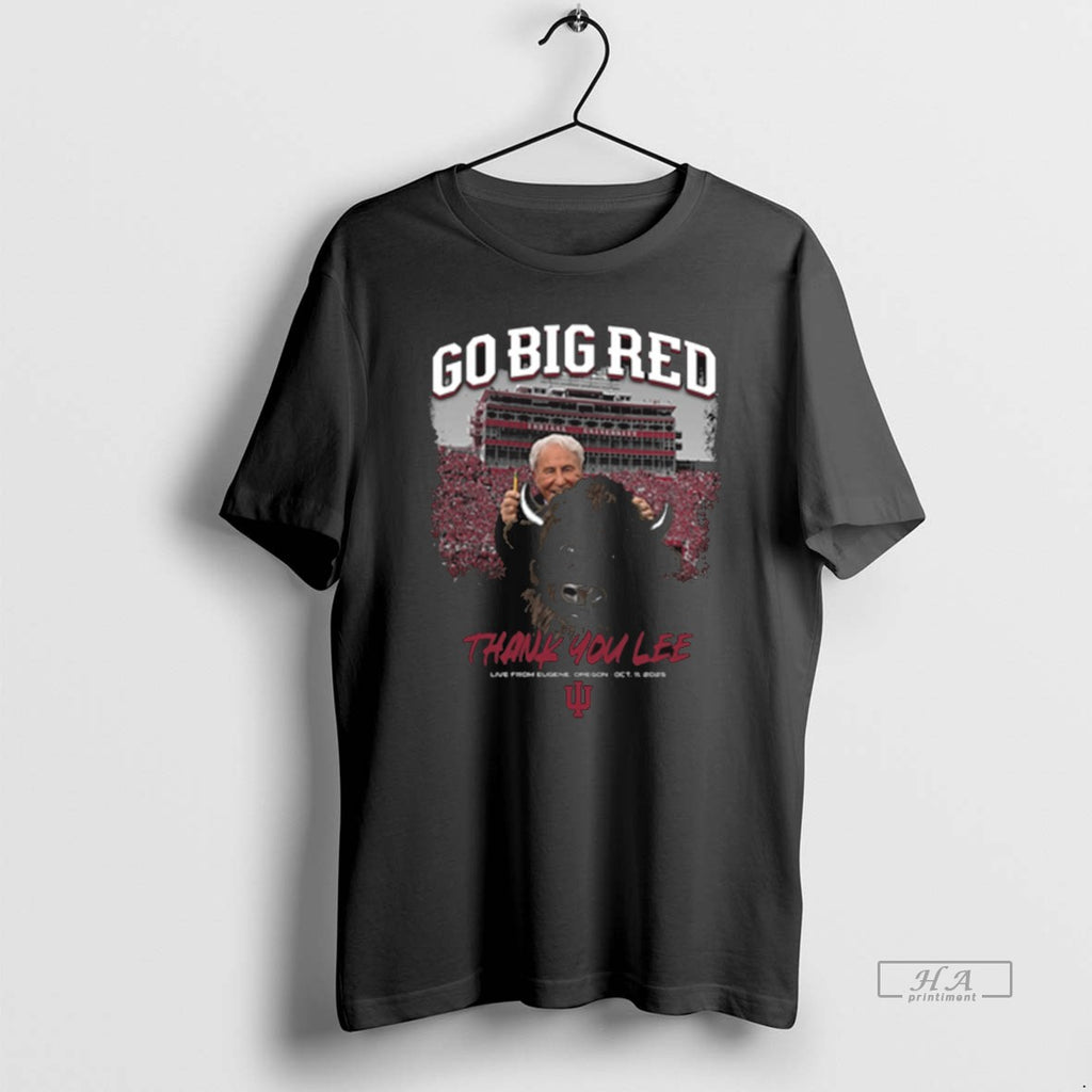 Official Trendy Go Big Red Thank You Lee Live From Eugene Oregon October 11 2025