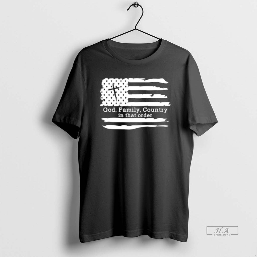 Official Trendy God Family Country In That Order 2025 Usa Flag