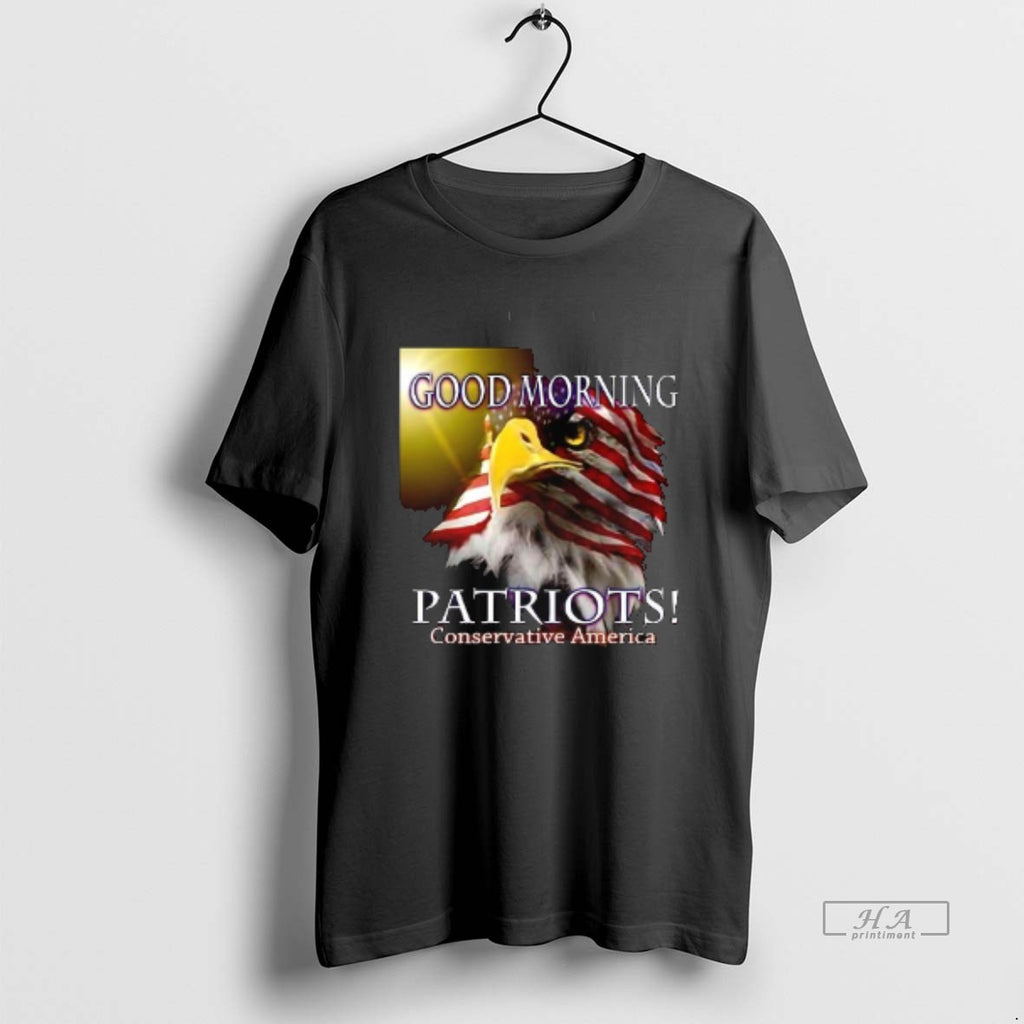 Official Trendy Good Morning Patriots Conservative America