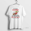 Official Trendy Grinch Im Not Clumsy The Floor Just Hates Me The Table And Chairs