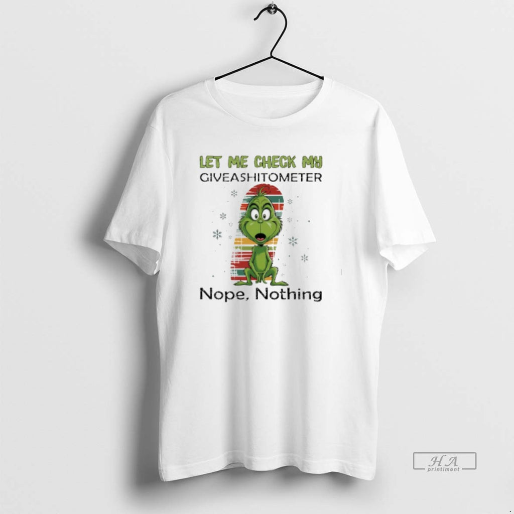 Official Trendy Grinch Let Me Check My Giveashitometer Nope Nothing Christmas