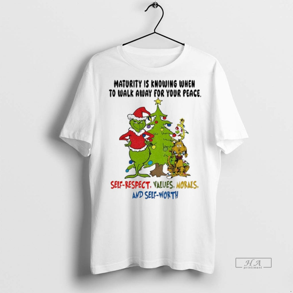 Official Trendy Grinch Maturity Is Knowing When To Walk Away For Your Peace Self Respect