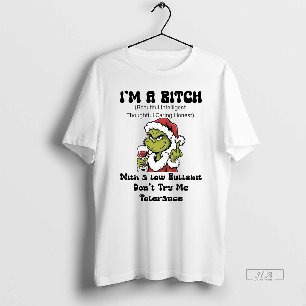 Official Trendy Grinch Middle Finger Im A Bitch Dont Try Me Tolerance Christmas