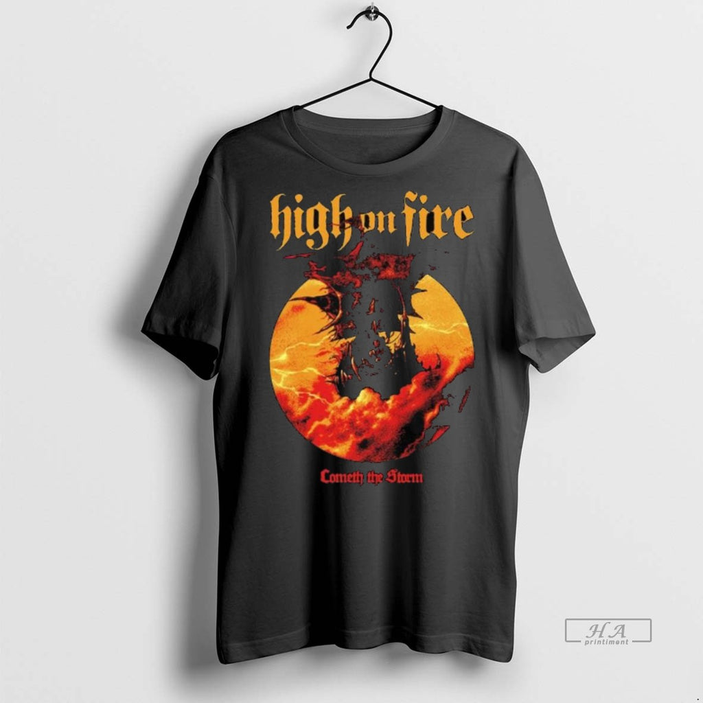 Official Trendy High On Fire Cometh The Storm Long Sleve Tee Sweater