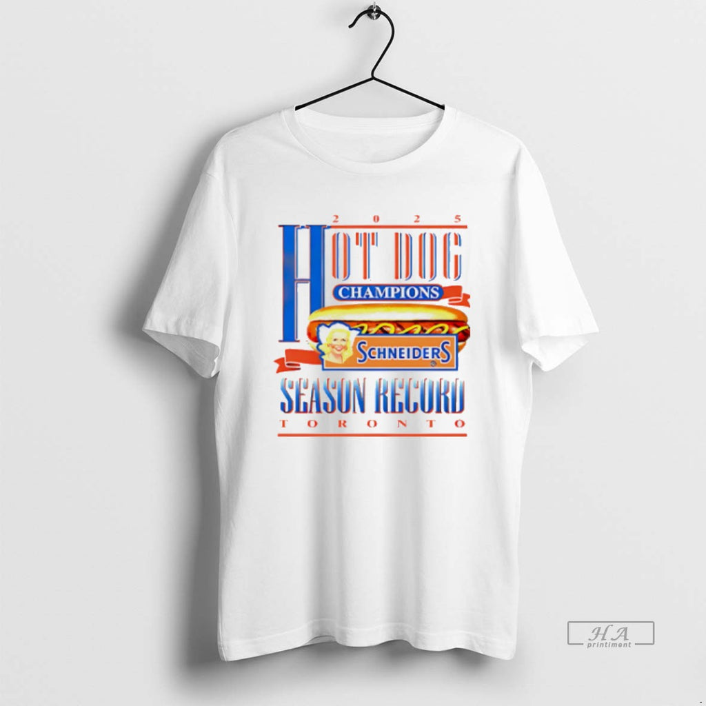 Official Trendy Hot Dog Champions Schneiders Season Record Toronto 2025