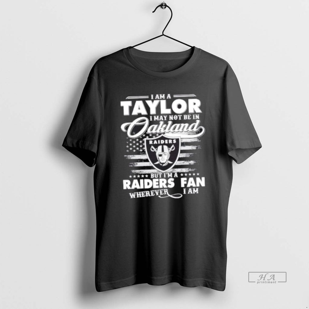 Official Trendy I Am A Taylor I May Not Be In Oakland But Im