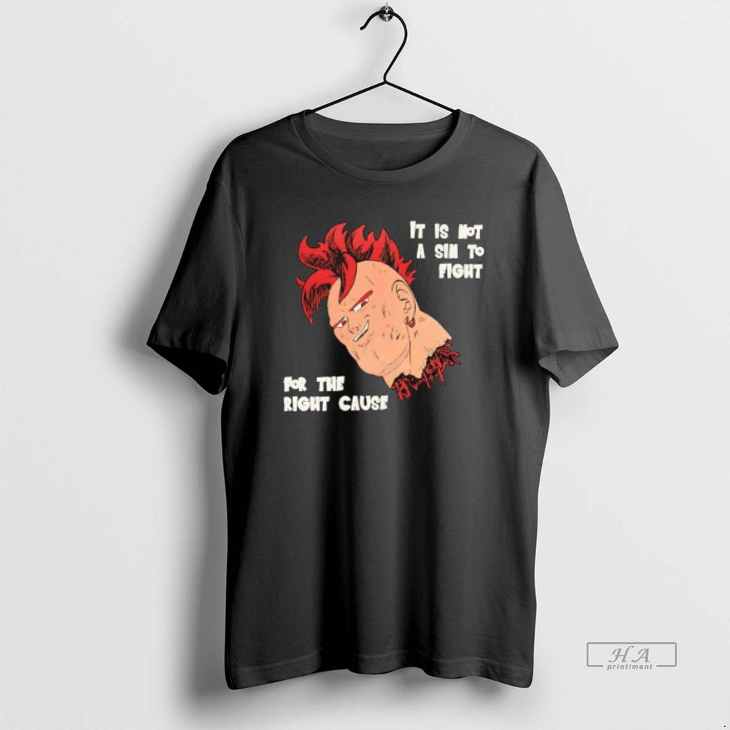 Official Trendy It Is Not A Sin To Fight For The Right Cause