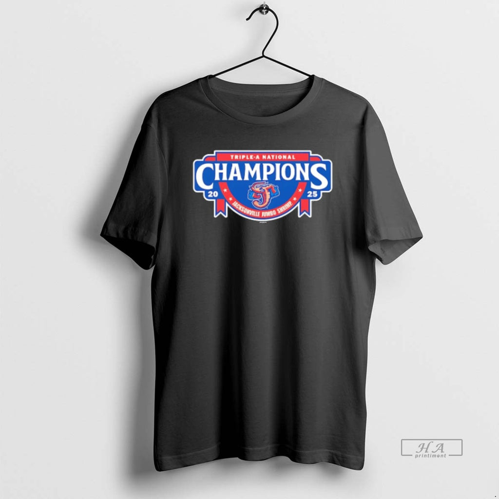 Official Trendy Jacksonville Jumbo Shrimp 2025 Triple A National Champions