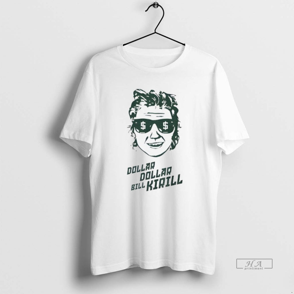 Official Trendy Kirsten Krull Dollar Dollar Bill Kirill