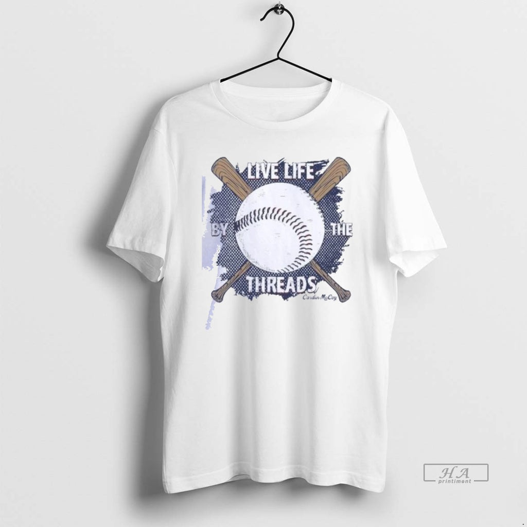 Official Trendy Live Life By The Threads Cardin Mccoy Shirts