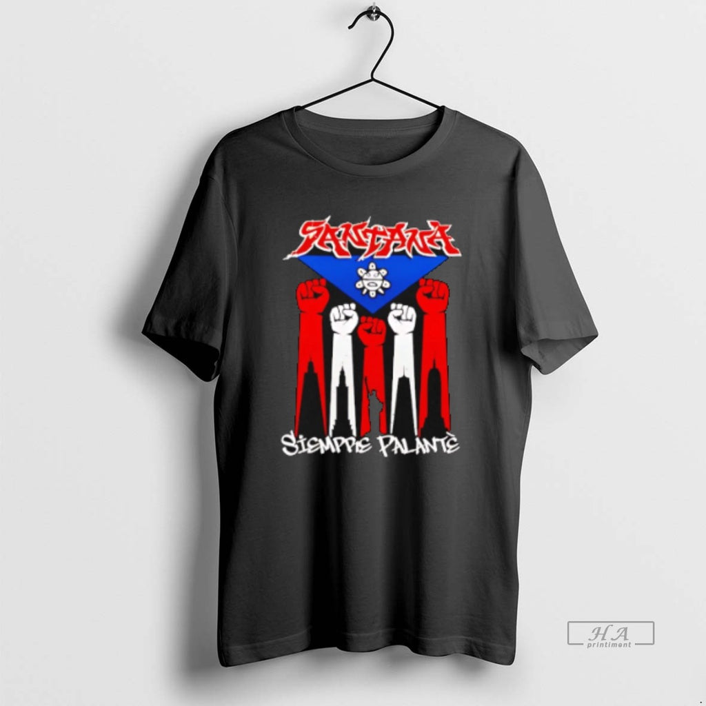 Official Trendy Mike Santana Siemppie Palante Hand
