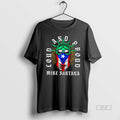 Official Trendy Mike Santana Loud And Proud