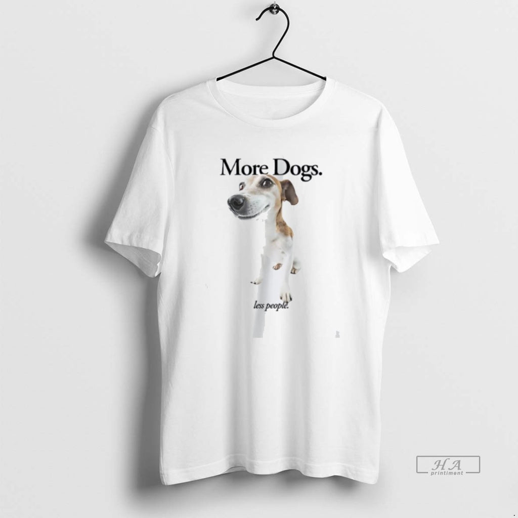 Official Trendy More Dogs Less People