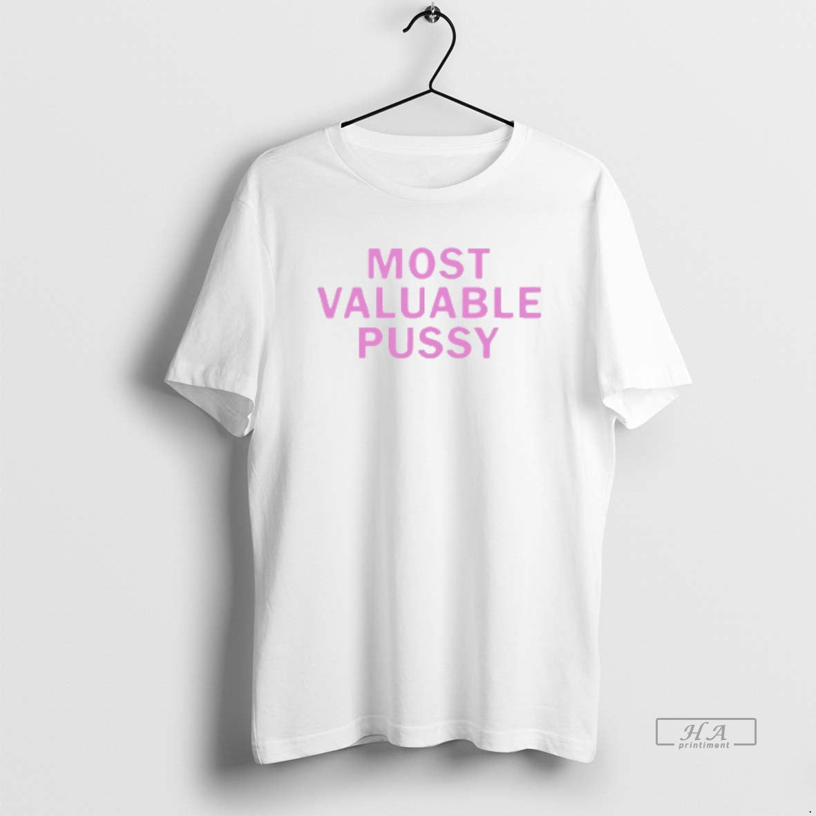 Official Trendy Most Valuable Pussy