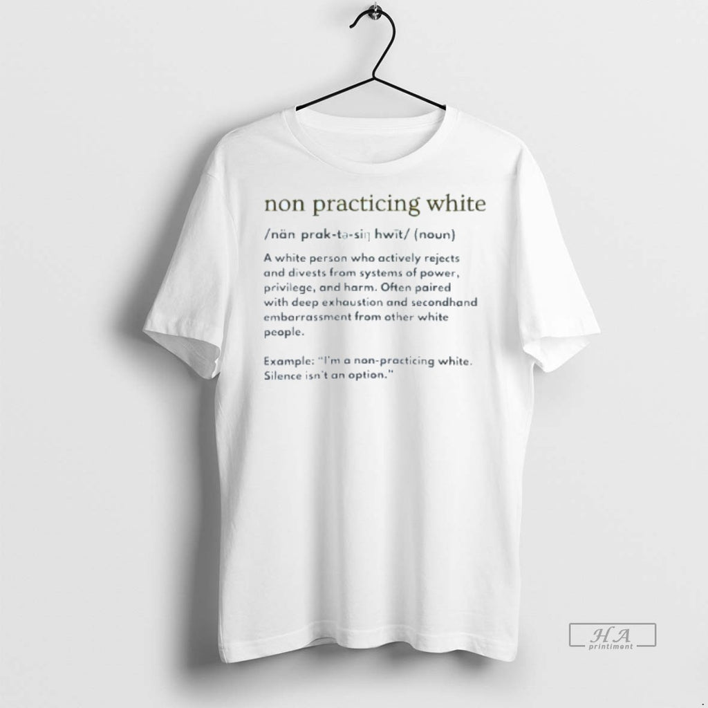 Official Trendy Non Practicing White Definition Noun Mens White Tee Tee Sweater