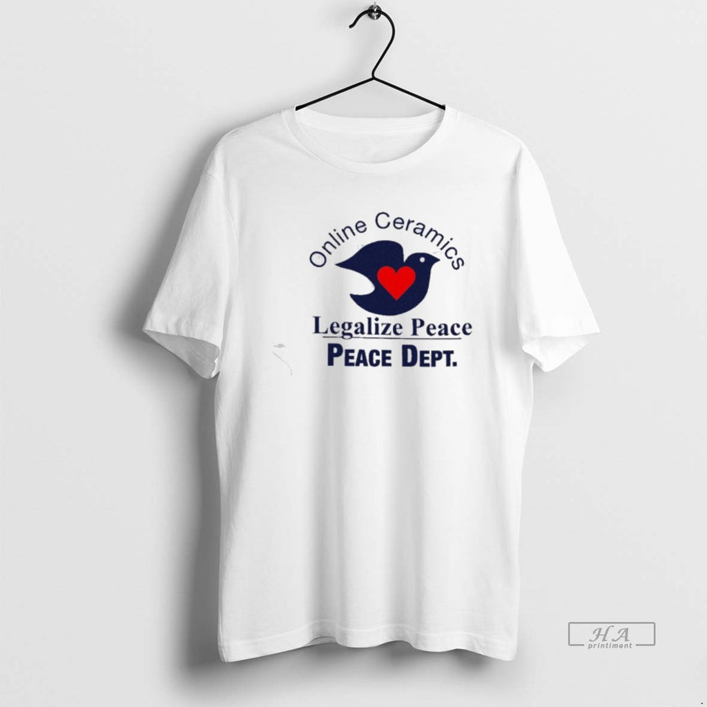 Official Trendy Online Ceramics Legalize Peace Peace Dept
