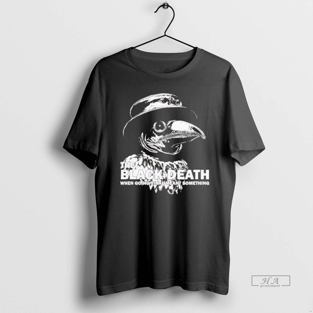 Official Trendy Plague Doctor The Black Death Going Viral Meant Something