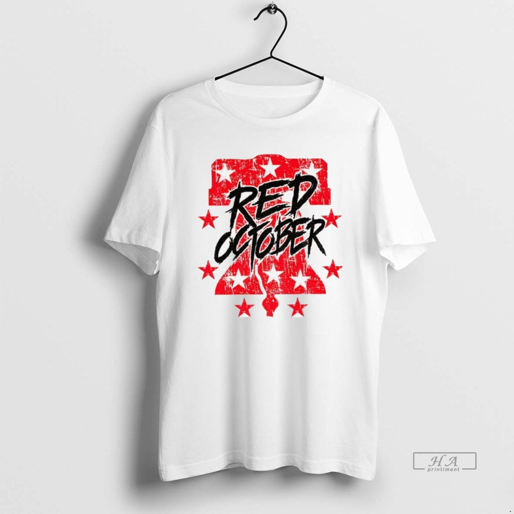 Official Trendy Red October Philly Baseball Ring The Bell