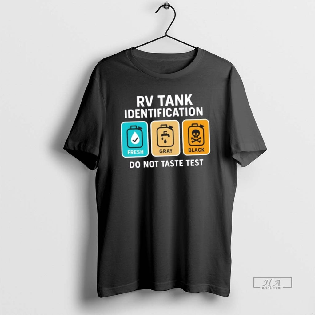 Official Trendy Rv Tank Identification Do Not Taste Test