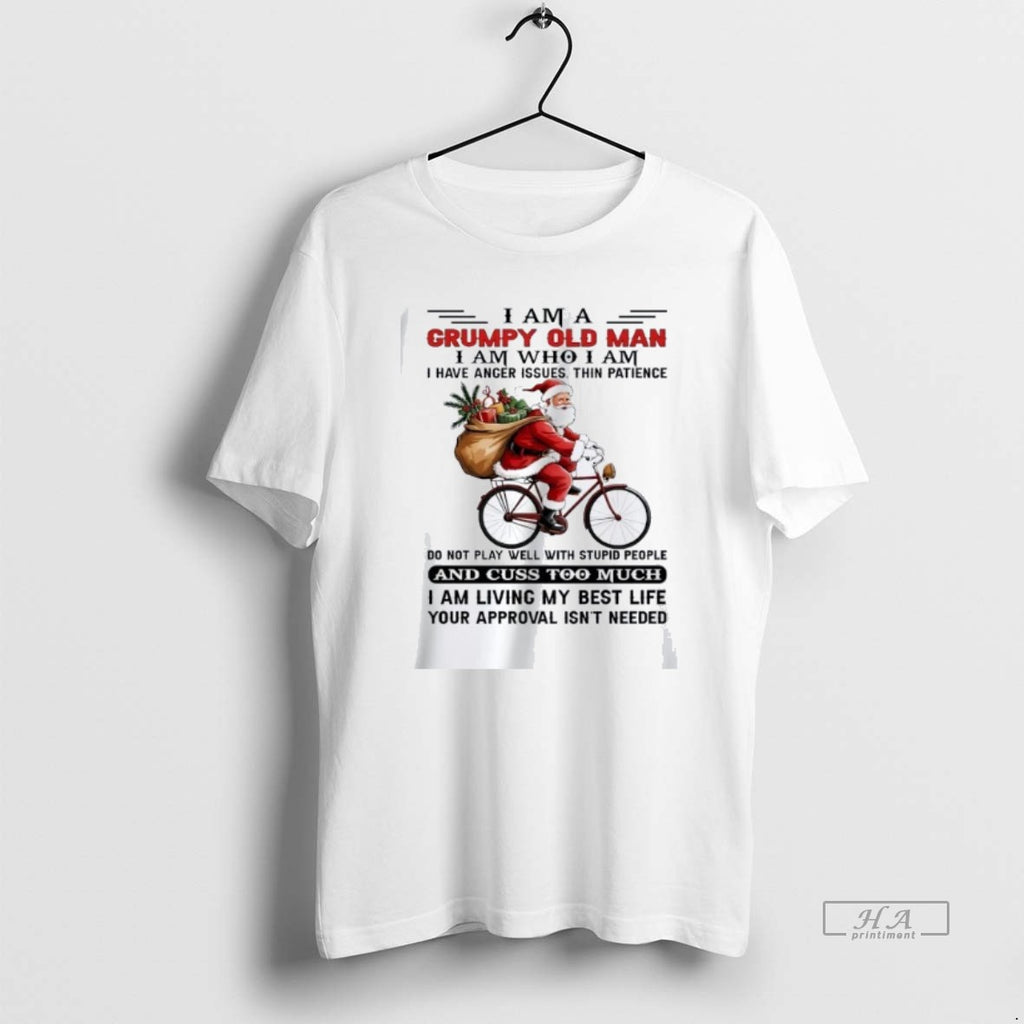 Official Trendy Santa Riding Bike I Am A Grumpy Old Man I Am Who