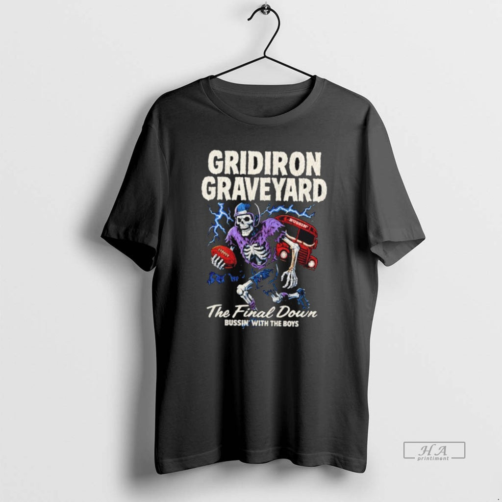 Official Trendy Skeleton Gridiron Graveyard The Final Down