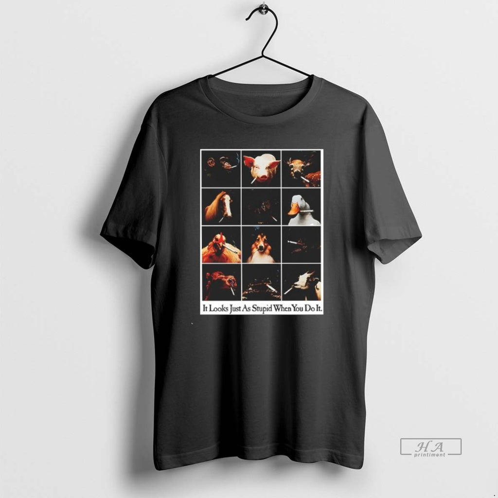 Official Trendy Smoking Animals It Looks Just As Stupid When You Do It