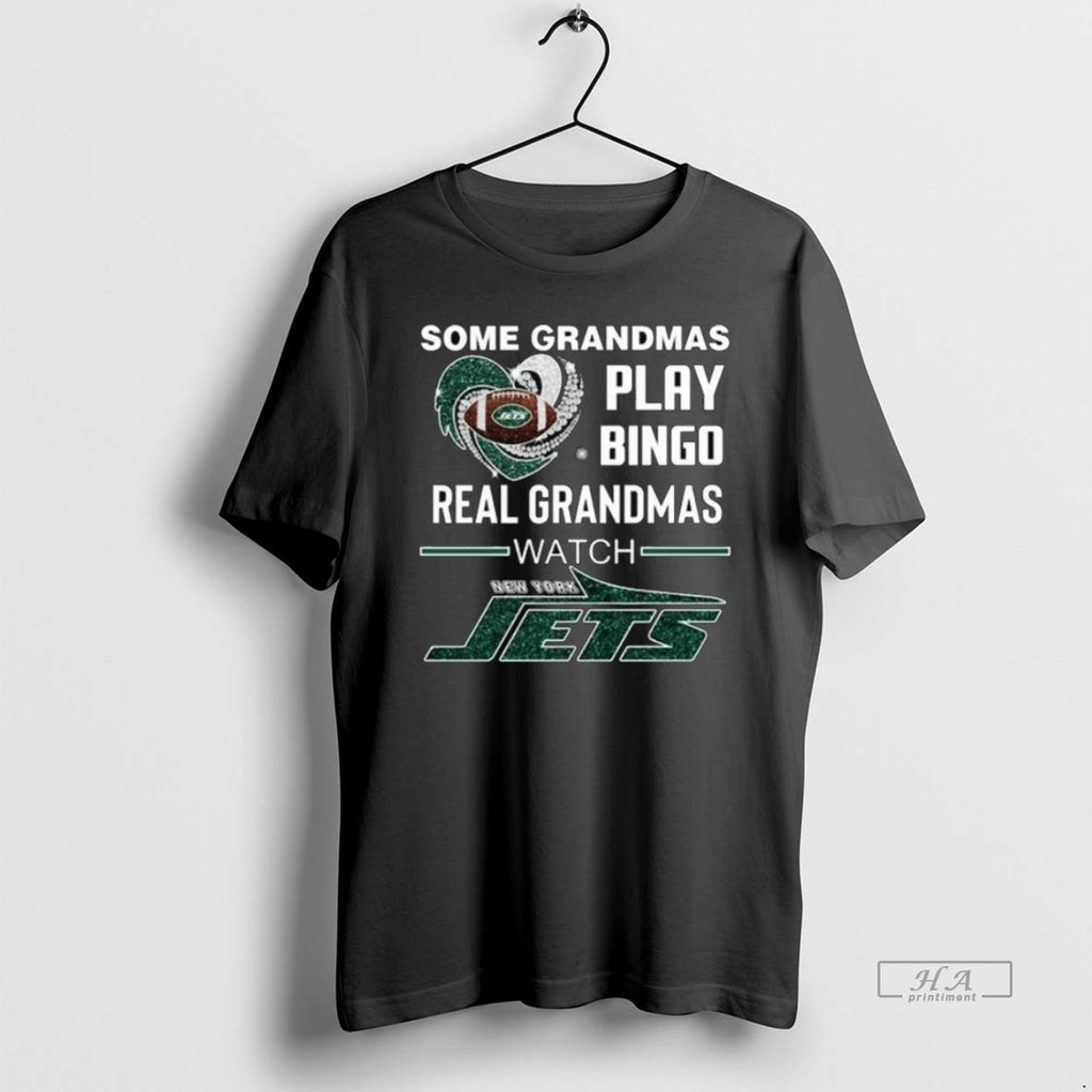 Official Trendy Some Grandmas Play Bingo Real Grandmas Watch New York Jets Diamond Heart 2025